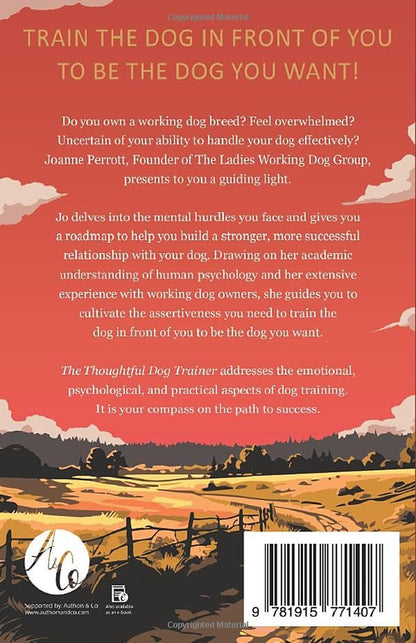 The Thoughtful Dog Trainer: Your Mindset Journey as a Working Dog Owner